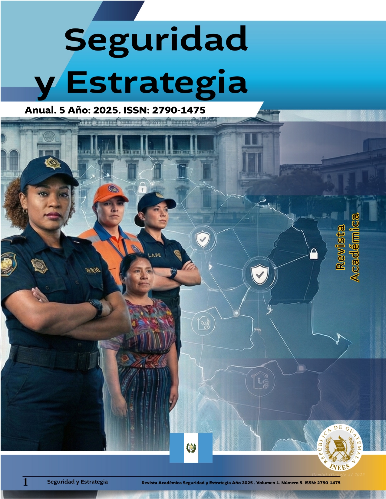 					Ver Vol. 1 Núm. 5 (2025): Seguridad y Estrategia
				